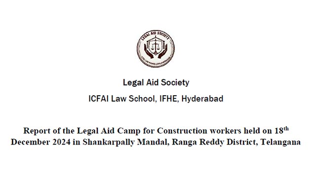 Report of the Legal Aid Camp for Construction workers held on 18th December 2024 in Shankarpally Mandal, Ranga Reddy District, Telangana
